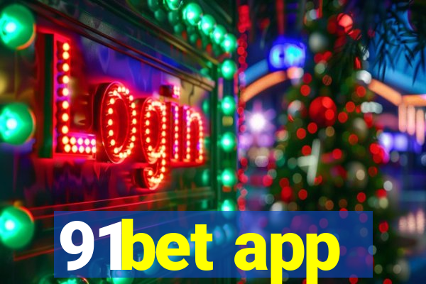 91bet app